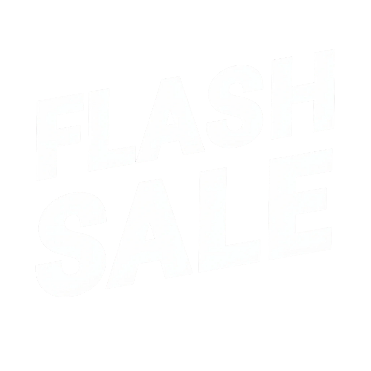 FLASH SALE